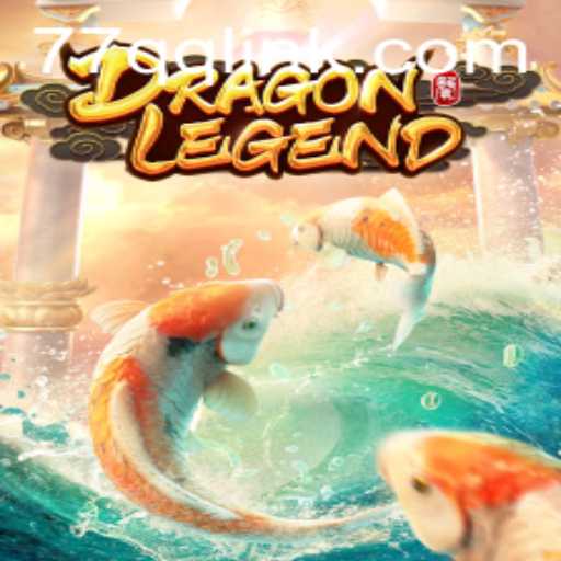 DragonLegend: An Epic Quest in the World of 77QQ